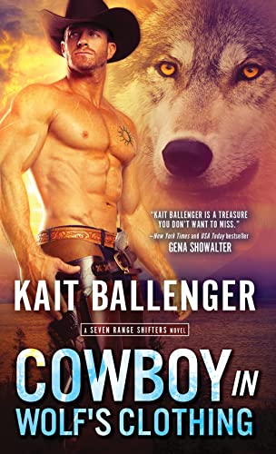 Stock image for Cowboy in Wolf's Clothing: A Wolf Shifter Cowboy Romance for sale by Wonder Book