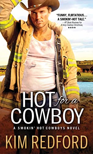 Beispielbild fr Hot for a Cowboy (Smokin' Hot Cowboys) zum Verkauf von SecondSale