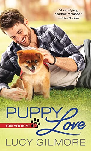 Beispielbild fr Puppy Love: An Adorable Contemporary Romance (Forever Home, 1) zum Verkauf von Wonder Book