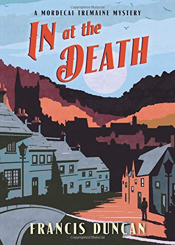 Beispielbild fr In at the Death (Mordecai Tremaine Mystery, 4) zum Verkauf von BooksRun