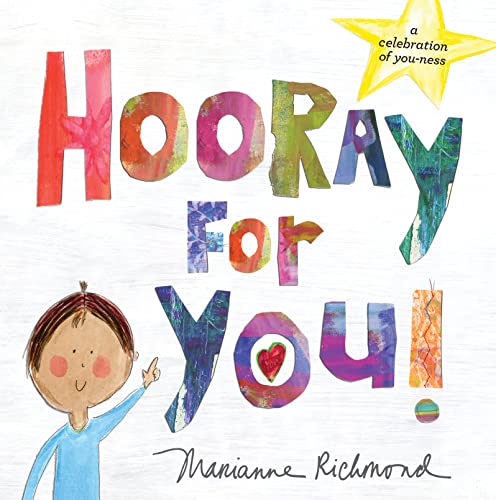 9781492675167: Hooray for You!: A Positive Book to Build Self-Confidence in Kids (Unique Graduation, Birthday, or Just Because Gift for Adults and Children)