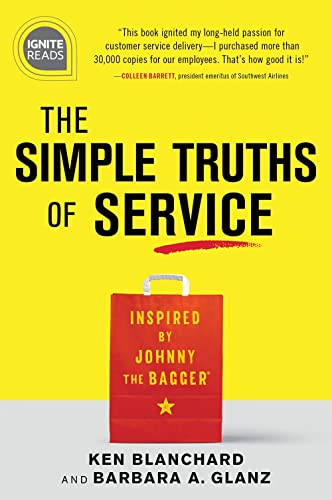 Imagen de archivo de The Simple Truths of Service: Inspired by Johnny the Bagger (Ignite Reads) a la venta por SecondSale