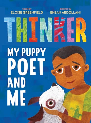 Stock image for Thinker: My Puppy Poet and Me for sale by Gulf Coast Books