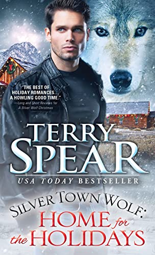 9781492677321: Silver Town Wolf: Home for the Holidays: 9 (Silver Town Wolf, 9)