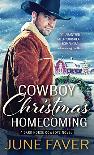 Stock image for Cowboy Christmas Homecoming (Dark Horse Cowboys) for sale by SecondSale