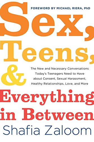 Stock image for Sex Teens and Everything in Be for sale by SecondSale