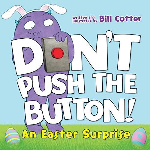 Imagen de archivo de Dont Push the Button An Easter a la venta por SecondSale