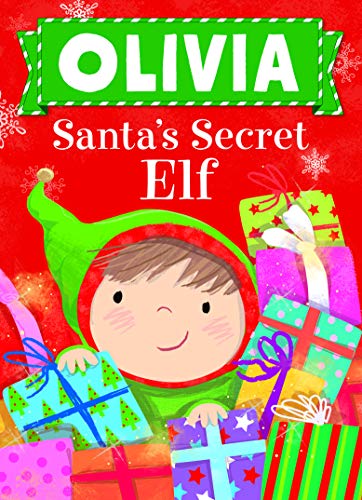 9781492681700: Olivia Santa's Secret Elf