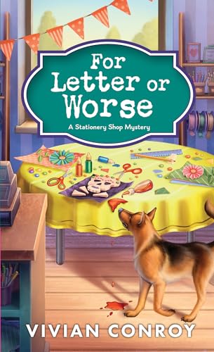 Stock image for For Letter or Worse: A Cozy Mystery (Stationery Shop Mystery, 2) for sale by Dream Books Co.