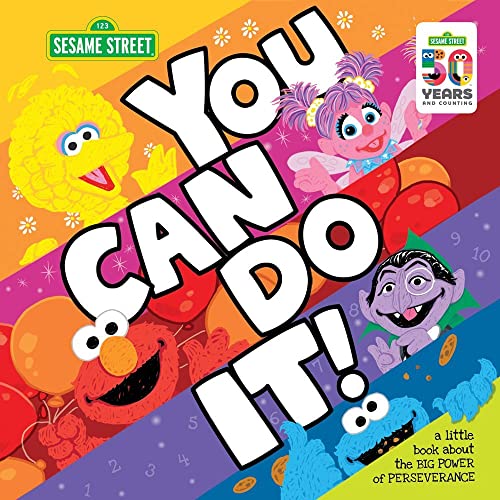 Stock image for You Can Do It!: A Little Book about the Big Power of Perseverance (Sesame Street Scribbles) for sale by SecondSale