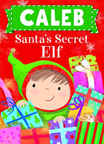 Beispielbild fr Caleb Santa's Secret Elf zum Verkauf von Orion Tech