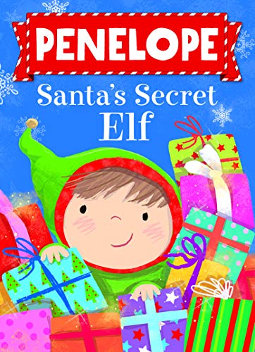 Imagen de archivo de Penelope Santa's Secret Elf a la venta por ThriftBooks-Atlanta