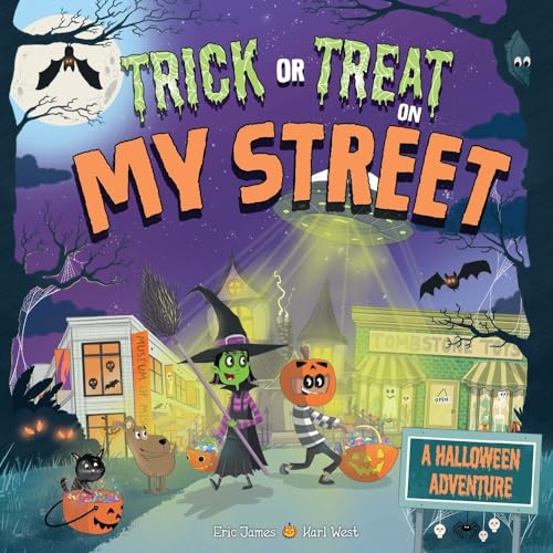 Stock image for Trick or Treat on My Street: A Halloween Adventure for sale by SecondSale