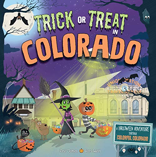 Beispielbild fr Trick or Treat in Colorado: A Halloween Adventure Through Colorful Colorado zum Verkauf von SecondSale