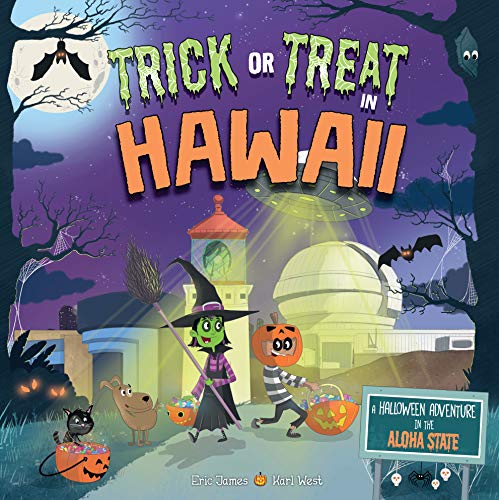 Stock image for Trick or Treat in Hawaii: A Halloween Adventure In The Aloha State for sale by Goodwill of Colorado