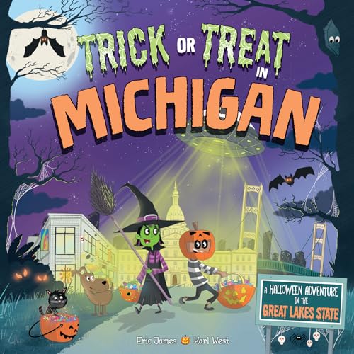 Beispielbild fr Trick or Treat in Michigan: A Halloween Adventure In The Great Lakes State zum Verkauf von SecondSale