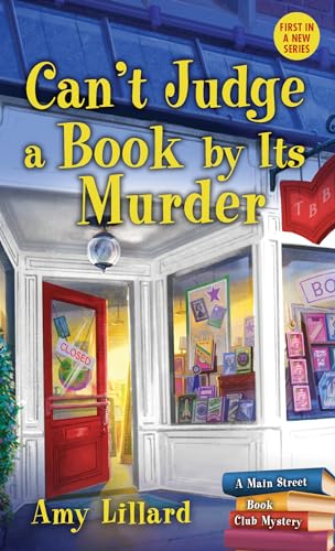 Beispielbild fr Can't Judge a Book By Its Murder (Main Street Book Club Mysteries, 1) zum Verkauf von Wonder Book