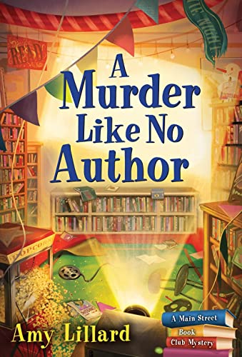 Beispielbild fr A Murder Like No Author: A Book Shop Cozy Mystery (Main Street Book Club Mysteries, 3) zum Verkauf von Wonder Book