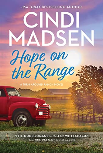Stock image for Hope on the Range: A Small-Town Friends to Lovers Romance (Turn Around Ranch, 2) for sale by SecondSale