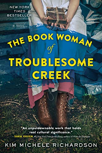 Beispielbild fr The Book Woman of Troublesome Creek: A Novel zum Verkauf von Goodwill