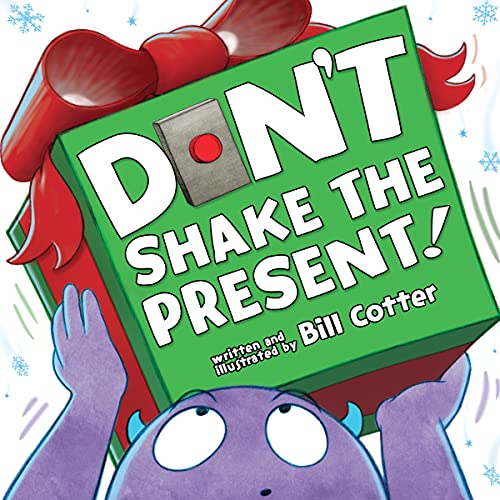 9781492691679: Don't Shake the Present!