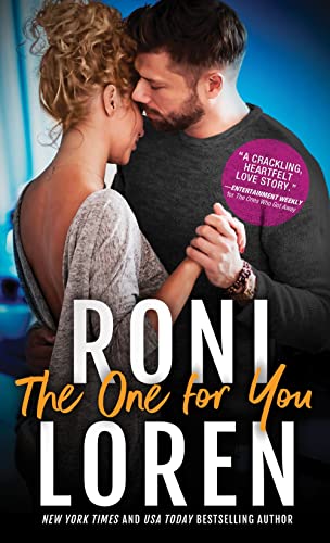 Stock image for The One for You: A Best-Friends-to-Lovers Contemporary Romance (The Ones Who Got Away, 4) for sale by Jenson Books Inc