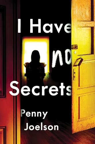 Stock image for I Have No Secrets for sale by SecondSale