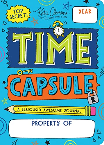 Stock image for Time Capsule: A Guided Journal for Kids and Teens to Capture This Moment in Time (Gifts for Writers, Writing Prompts for Kids and Teens) for sale by Goodwill of Colorado