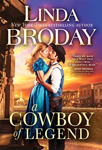 Beispielbild fr A Cowboy of Legend: A Historical Western Romance (Lone Star Legends, 1) zum Verkauf von SecondSale