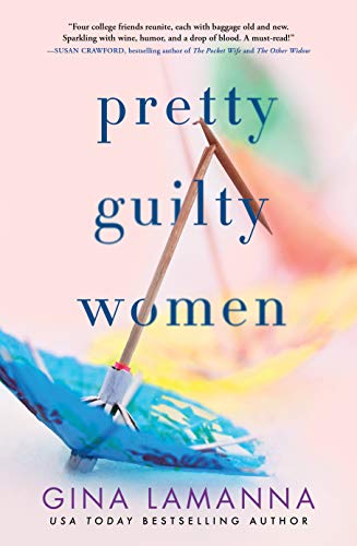 Beispielbild fr Pretty Guilty Women: A Novel zum Verkauf von SecondSale