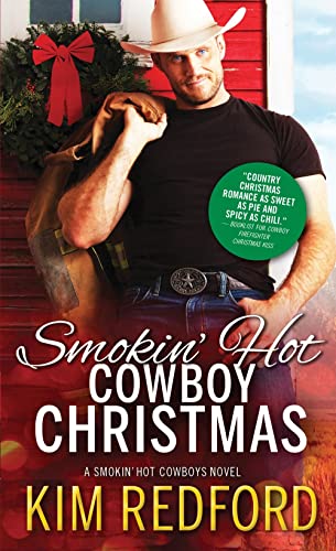 Stock image for Smokin' Hot Cowboy Christmas (Smokin' Hot Cowboys, 7) for sale by HPB-Emerald