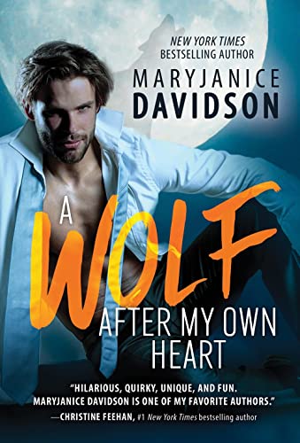 Beispielbild fr A Wolf After My Own Heart: A Hilarious Shapeshifting RomCom from a Beloved Bestselling Author zum Verkauf von Dream Books Co.