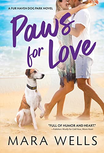 Beispielbild fr Paws for Love: 3 (Fur Haven Dog Park, 3) zum Verkauf von Monster Bookshop