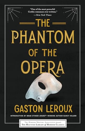 Beispielbild fr The Phantom of the Opera (Haunted Library Horror Classics) zum Verkauf von BooksRun