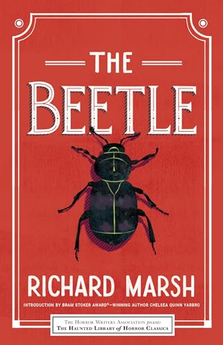 Imagen de archivo de The Beetle (Haunted Library Horror Classics) a la venta por Bookplate