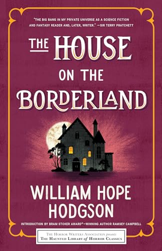 Beispielbild fr The House on the Borderland (Haunted Library Horror Classics) zum Verkauf von HPB-Diamond