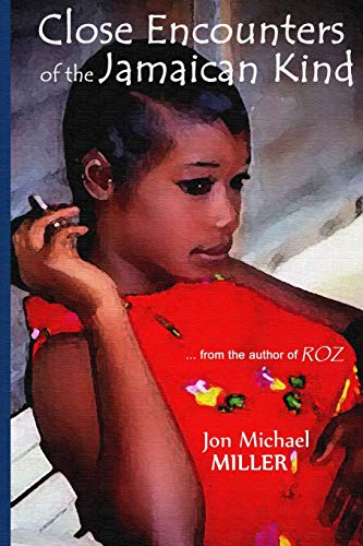 Beispielbild fr Close Encounters of the Jamaican Kind zum Verkauf von THE SAINT BOOKSTORE