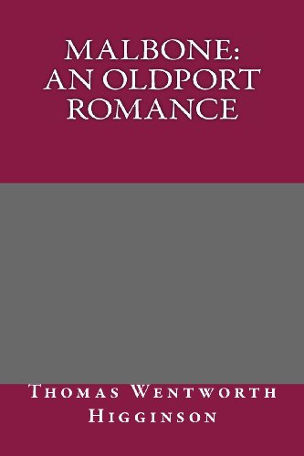 9781492703198: Malbone: An Oldport Romance