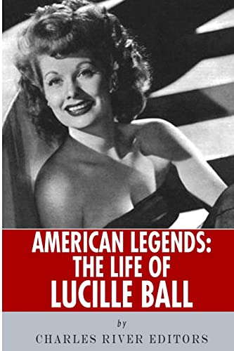 9781492704317: American Legends: The Life of Lucille Ball