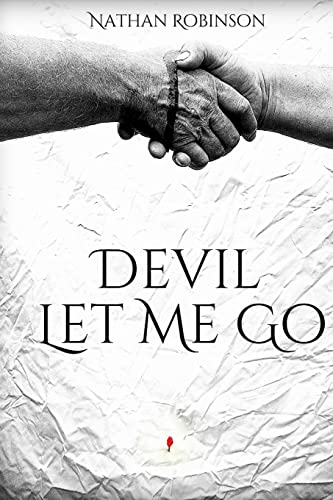 9781492705277: Devil Let Me Go