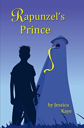 9781492707653: Rapunzel's Prince