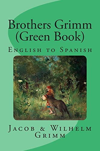 Stock image for Brothers Grimm (Green Book): English to Spanish for sale by SecondSale