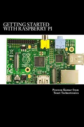 Image d'archives pour Getting Started with Raspberry Pi: System design using Raspberry Pi made easy mis en vente par Lucky's Textbooks