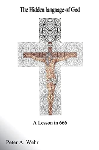 Stock image for The Hidden Language of God A Lesson in 666 for sale by California Books