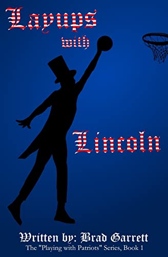 Imagen de archivo de Layups with Lincoln a la venta por ThriftBooks-Dallas