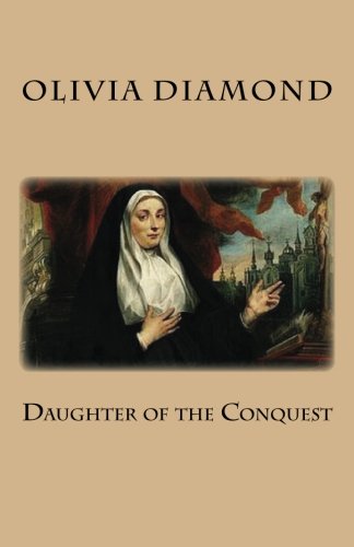 9781492723943: Daughter of the Conquest