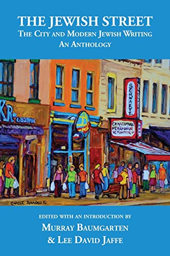 Stock image for The Jewish Street: The City and Modern Jewish Writing: An Anthology for sale by BooksRun