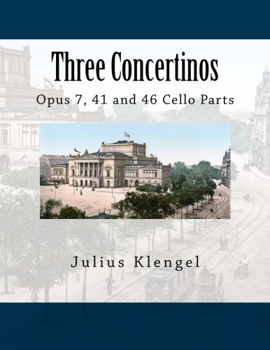 9781492726609: Three Concertinos: Opus 7, 41 and 46 Cello Parts