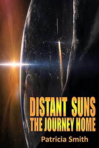 Stock image for Distant Suns - The Journey Home for sale by Bayside Books