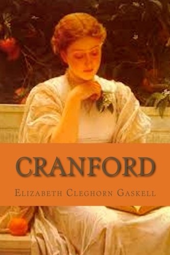 Stock image for Cranford (Barnes and Noble Library of Essential Reading) for sale by Hawking Books